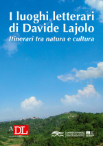 Guida itinerari 2023 - I luoghi letterari di Davide Lajolo