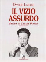 Il vizio assurdo, storia di Cesare Pavese