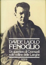 Fenoglio - Un guerriero di Cromwell sulle colline delle Langhe