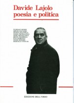 Pubblicato il libro "Davide Lajolo Poesia e Politica"