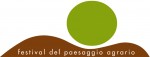 VI edizione del Festival del Paesaggio Agrario