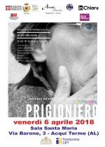 6 Aprile: PRIGIONIERO. Antonio Gramsci. Racconto teatrale multimediale