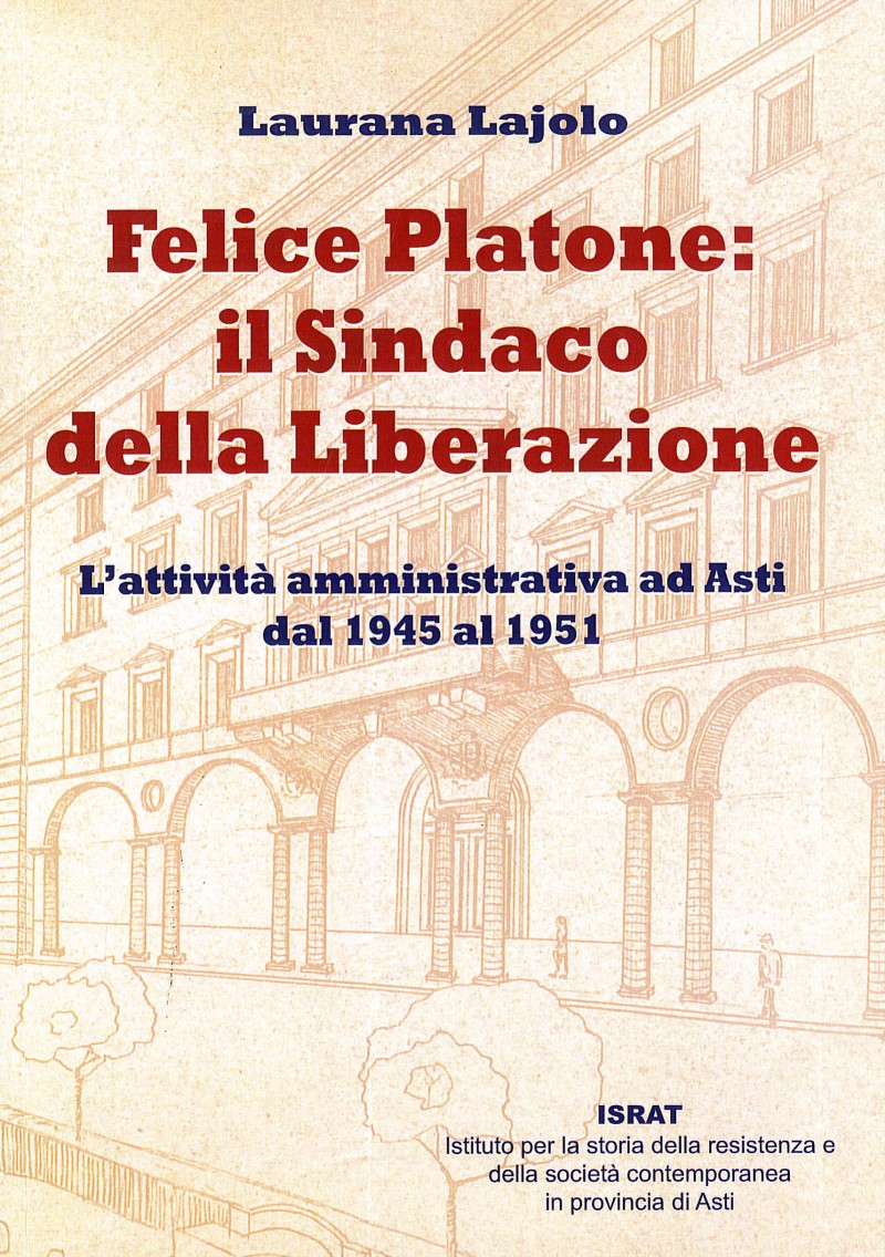 Felice Platone: il sindaco della Liberazione 