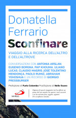 Presentazione del libro di Donatella Ferrario: SCONFINARE
