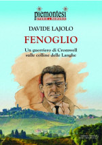 FENOGLIO Un guerriero di Cromwell sulle colline della Langhe